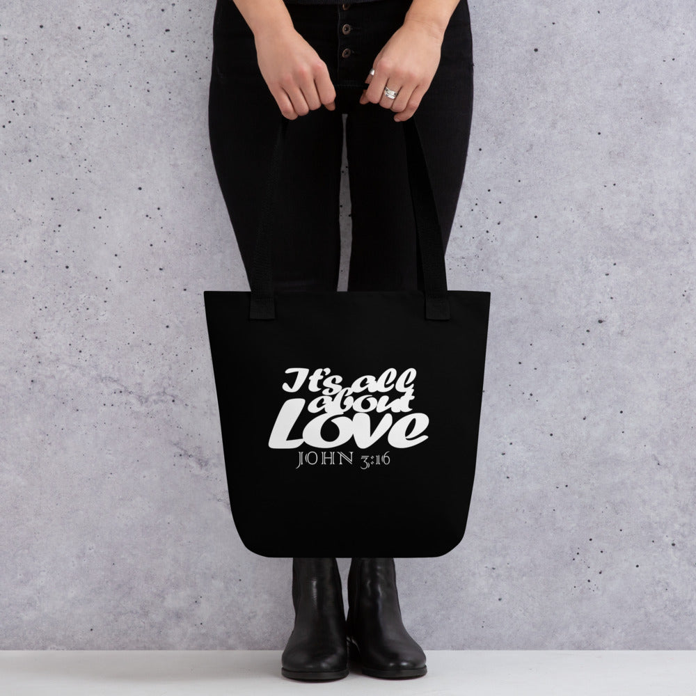 It's All about Love Tote Bag