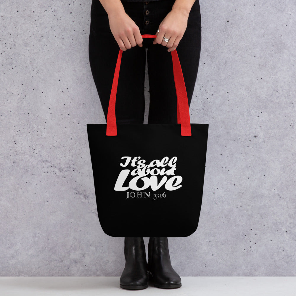 It's All about Love Tote Bag