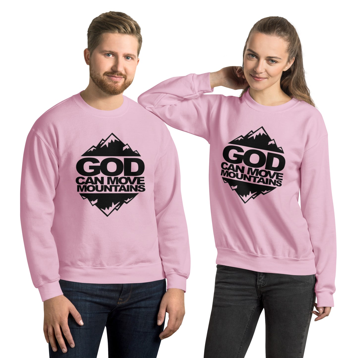 God Can Move Mountains Sweatshirt