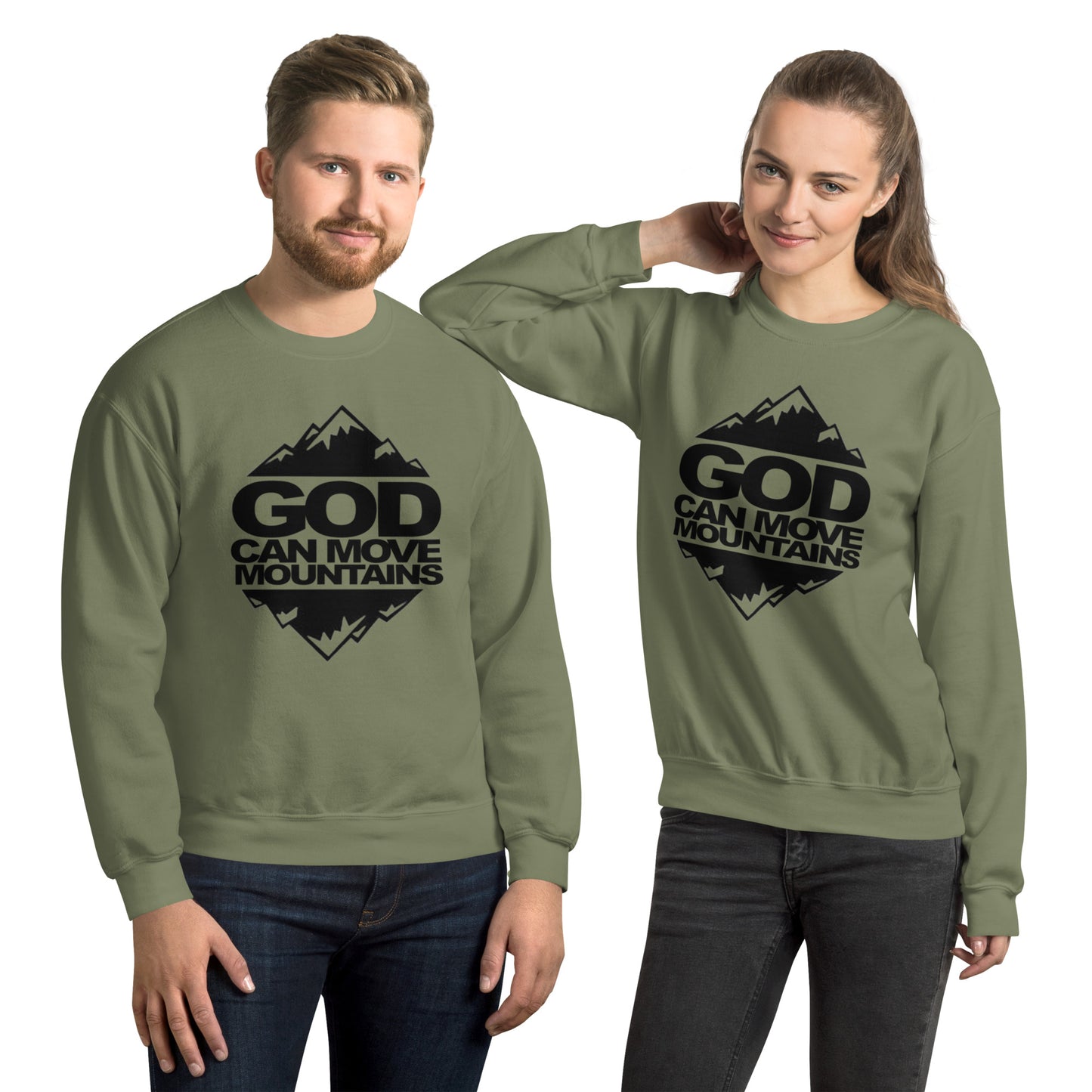 God Can Move Mountains Sweatshirt