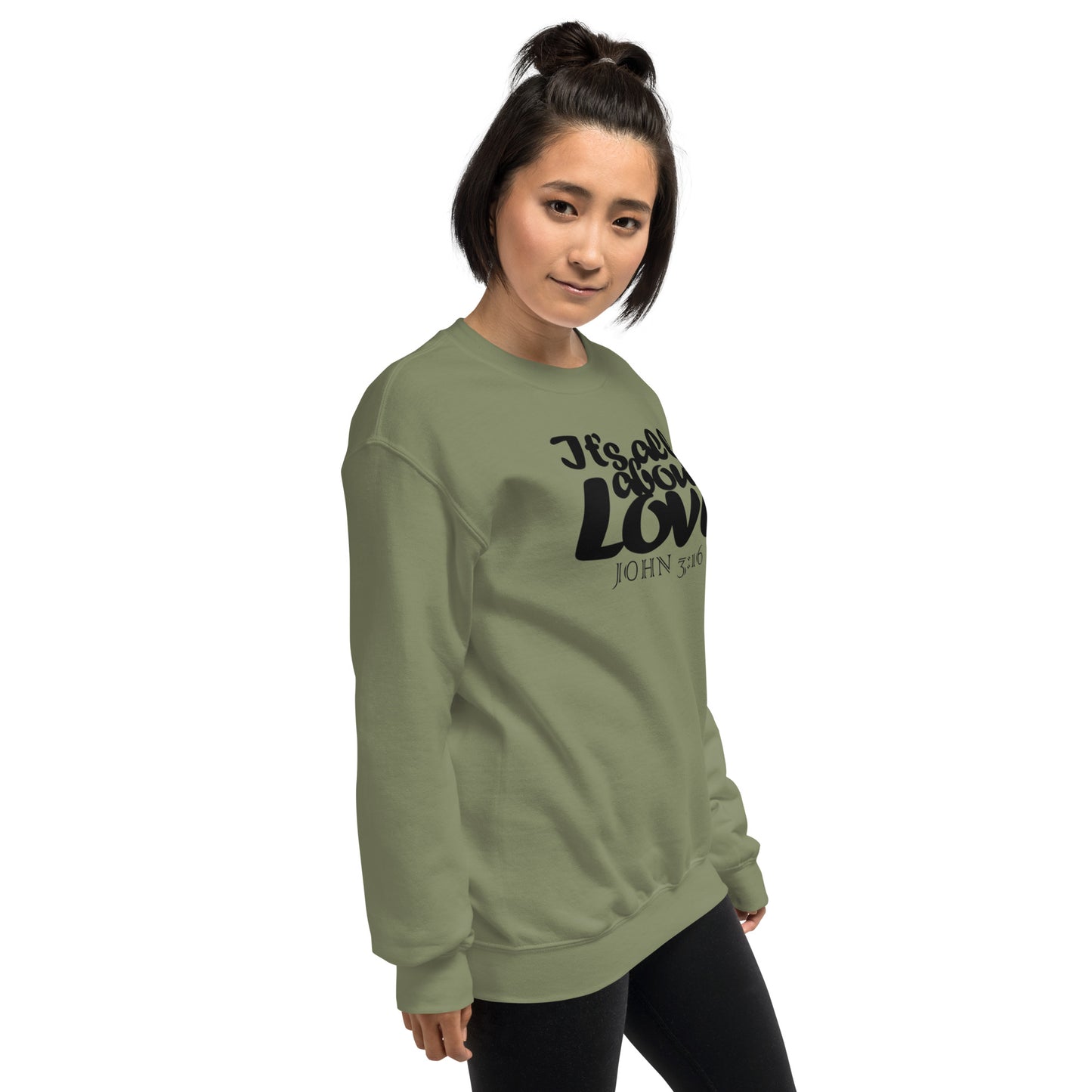 Its All About Love Sweatshirt