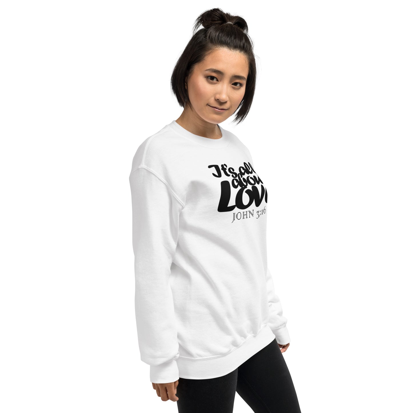 Its All About Love Sweatshirt